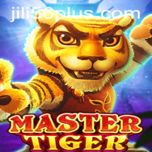 Mastering the Game of MasterTiger: A Comprehensive Guide with JiLi56