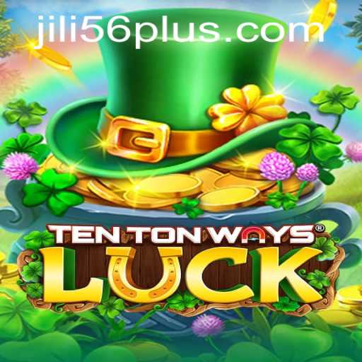Unraveling the Excitement of TenTonWaysLuck: A Comprehensive Guide